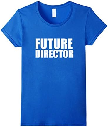 Women's Future Director T-shirt College Graduate Graduation Gift  Medium Royal Blue