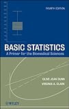 Basic Statistics: A Primer for the Biomedical Sciences, Fourth Edition