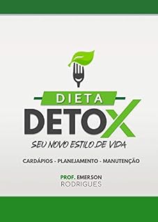 Livro Dieta Detox: Seu Novo Estilo de Vida!