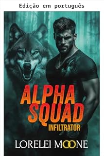 Livro Esquadrão Alfa: Infiltrado