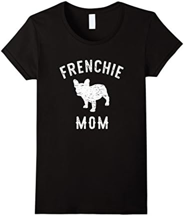Women's Frenchie Mom French Bulldog T-Shirt  Medium Black