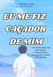 Livro Eu Me Fiz Caçador De Mim