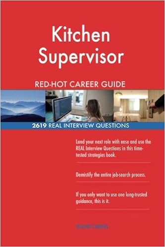 Kitchen Supervisor Red Hot Career Guide 2619 Real Interview