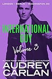 International Guy: London, Berlin, Washington DC (International Guy Volumes Book 3)