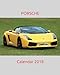PORSCHE Calendar 2018: 2018 Monthly Calendar with USA Holidays, 24+2 PORSCHE Cars, 24+2 Full Color P by Tebo