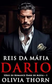 Livro Reis da Máfia: Dario: Série de Romance Dark de Máfia – 1
