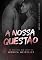 Livro A Nossa Questão (Garotos da República)
