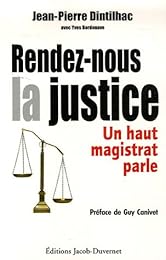 Rendez-nous la justice