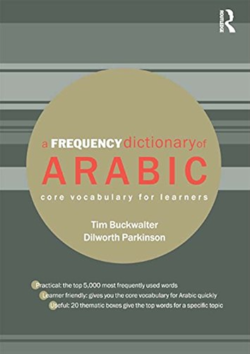 Download A Frequency Dictionary of Arabic: Core Vocabulary for Learners (Routledge Frequency Dictionaries) (English Edition) PDF