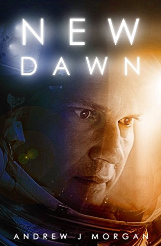 New Dawn by [Morgan, Andrew J.]