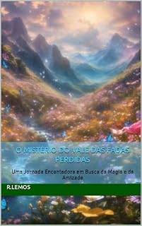 Livro O Mistério do Vale das Fadas Perdidas