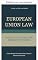 Livro Direito da União Europeia: fundamentos constitucionais, fontes e hierarquia jurídica (Série Black Letter Law – Direito da União Europeia Livro 4)