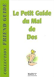 Le  petit guide du mal de dos