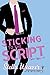 Sticking to the Script (Cipher Office Book 2) by Smartypants Romance, Stella Weaver
