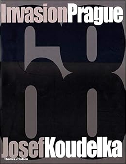 Invasion Prague 1968 By Josef Koudelka Josef Koudelka Amazon Com Books