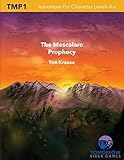 The Mescalaro Prophecy: A 5E Dungeons & Dragons Adventure by Tim Krause