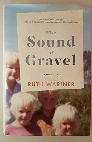 BY Wariner, Ruth ( Author ) [ The Sound of Gravel ] 01-2016 Hardcover