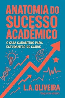 Livro Anatomia do Sucesso Acadêmico