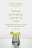 Image de When anorexia came to visit: Families talk about how an eating disorder invaded their lives