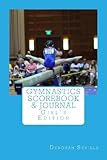 Gymnastics Scorebook & Journal: Girl's Edition (Dream Believe Achieve Athletics)