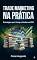 Livro Trade Marketing 2.0 no Brasil: Uma fundamental ferramenta de marketing e suas aplicações em casos Brasileiros