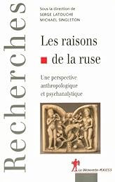 Les  raisons de la ruse