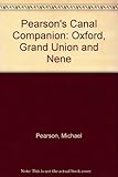 Image de Pearson's Canal Companion: Oxford, Grand Union and Nene