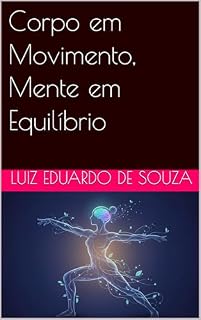Livro Corpo em Movimento, Mente em Equilíbrio