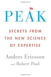 Peak: Secrets from the New Science of Expertise book cover