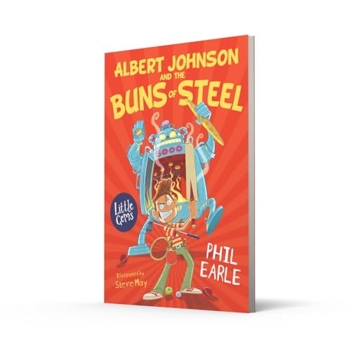 Albert Johnson and the Buns of Steel: (Michael Bennett 13). The latest gripping Michael Bennett thriller 2