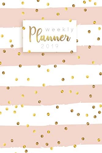 Weekly Planner 2019: Calendar Schedule Organizer and Daily Planner With Inspirational Quotes And Dotted Cover | January to December 2019