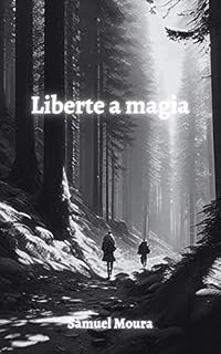 Livro Liberte a magia (Além da magia Livro 1)