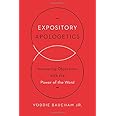 Expository Apologetics: Answering Objections with the Power of the Word