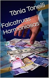 Livro Falcatruas Harmoniosas