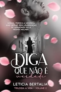 Livro DIGA QUE NÃO É VERDADE
