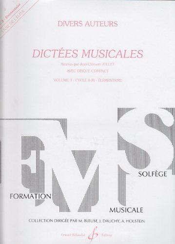 Dictées Musicales Volume 3 - Eleve by (Paperback)