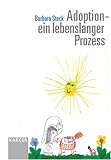 Image de Adoption - ein lebenslanger Prozess (German Edition)