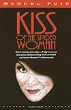 Kiss of the Spider Woman, Manuel Puig, 0679724494