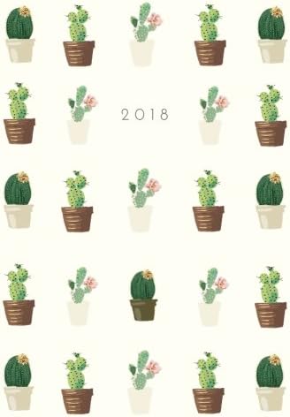 2018: Cactus Weekly Monthly Planner; Small Undated Monthly Planner; Cute Academic Daily Planner for Women, Teachers; Cactus Planner Organizer