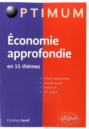 Économie approfondie en 15 thèmes