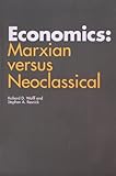 Economics: Marxian versus Neoclassical