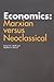 Economics: Marxian versus Neoclassical