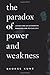 The Paradox of Power and Weakness: Levinas and an Alternative Paradigm for Psychology (Alternatives in Psychology)