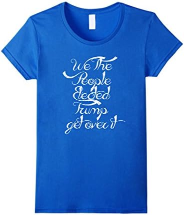 Women's We The People Elected Trump T-Shirt Support Donald Trump Large Royal Blue