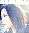 GIFT / YUI