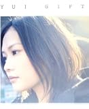 GIFT / YUI