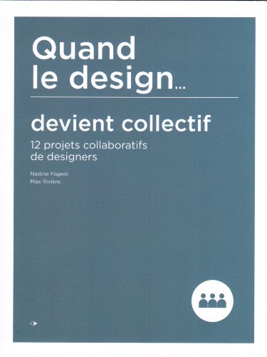 Quand le design devient collectif