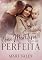 Livro Uma Mentira Mais Que Perfeita