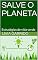 Livro SALVE O PLANETA: Estratégias de vida verde