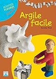 Argile facile (French Edition) by 